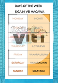 A2 Siga ni vei Macawa (Days of the Week) Poster * Actual Poster has watermark removed